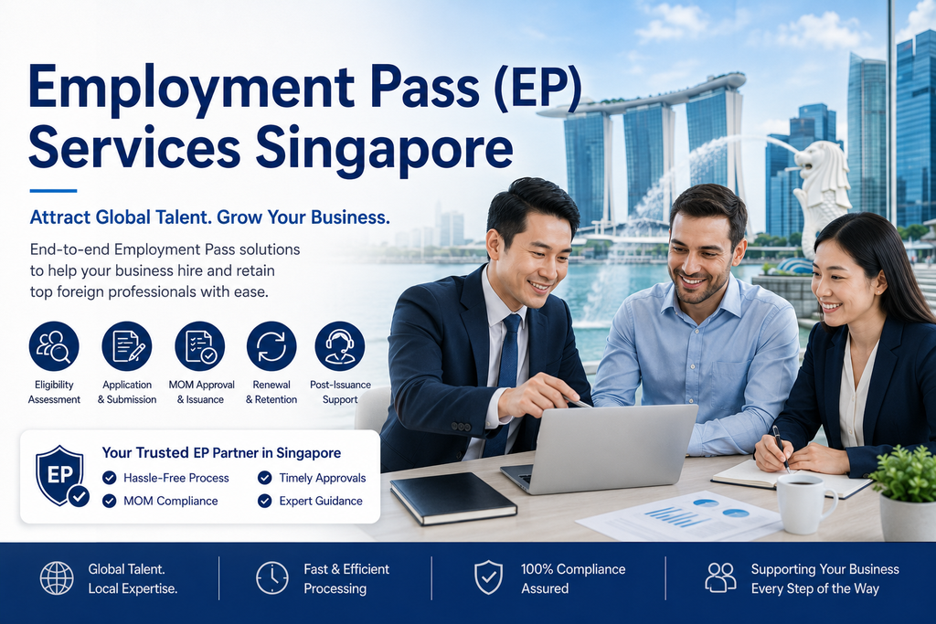 Employment Pass (EP) Services Singapore