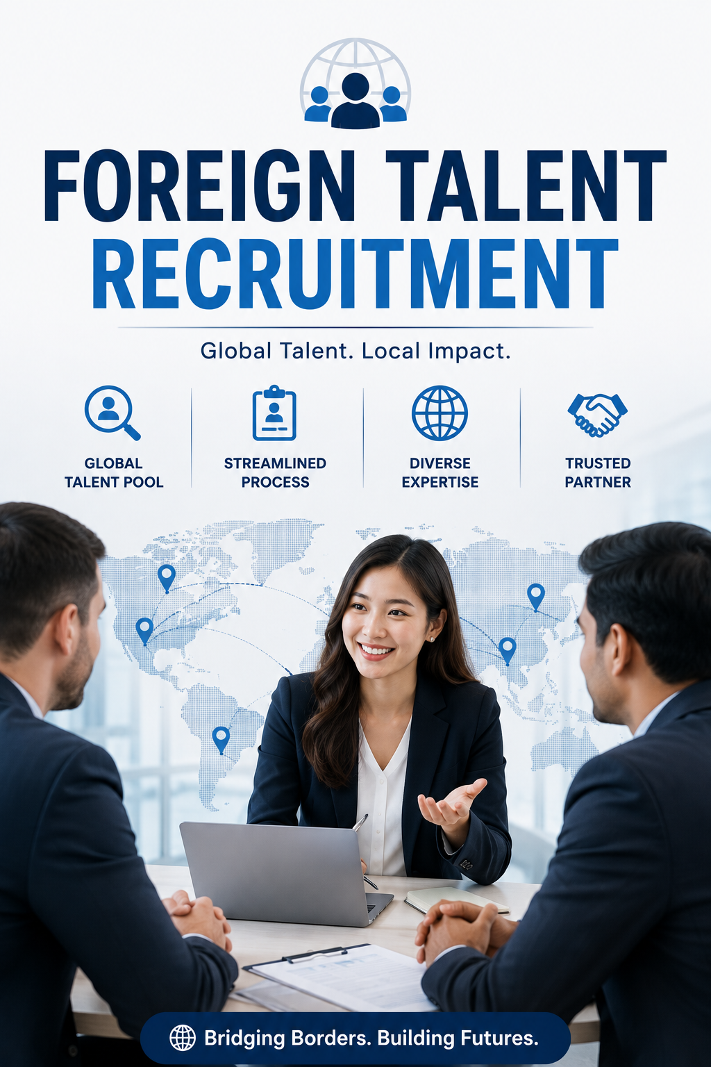 Foreign Talent Recruitment